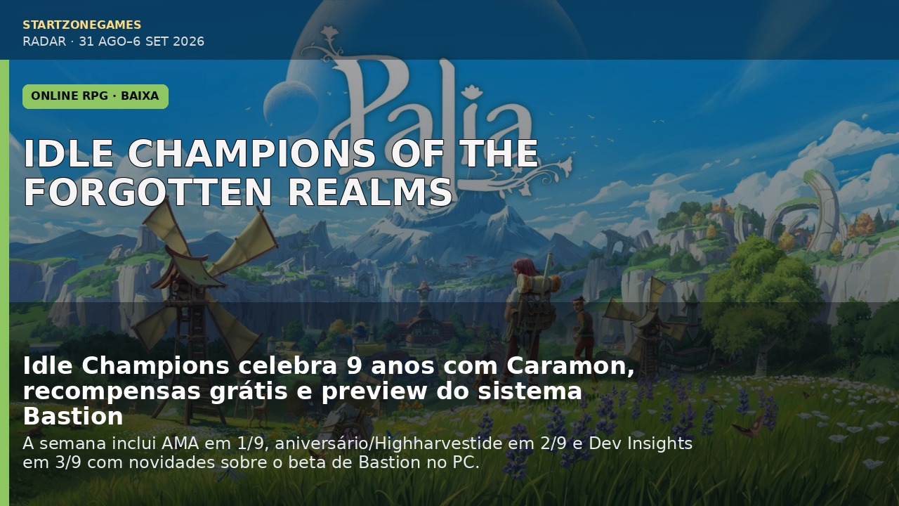 Idle Champions celebra 9 anos com Caramon, recompensas grátis e preview do sistema Bastion