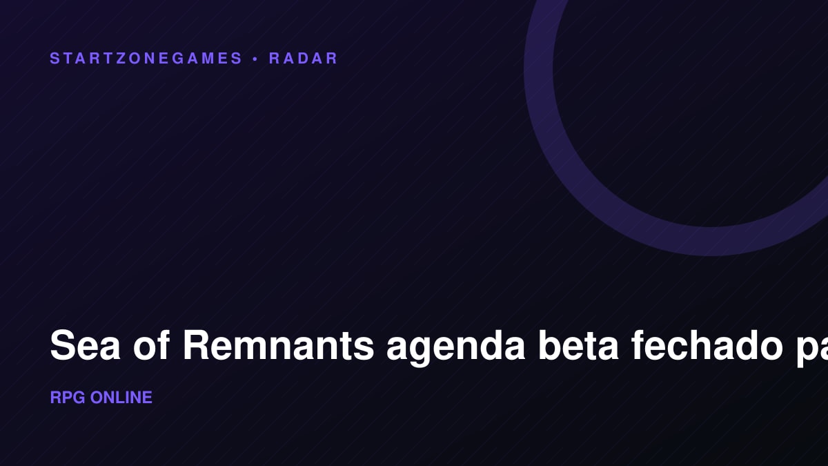 Sea of Remnants agenda beta fechado para dezembro